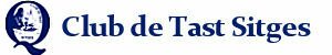 Club de Tast de Sitges Club de Tast de Sitges
